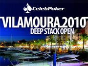 Celeb Poker Deep Stack Open Vilamoura 2010